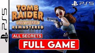 Tomb Raider 3 The Lost Artefact Remastered 100% FULL GAME Walkthrough PS5 4K 60FPS No Commentary