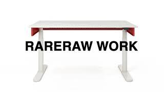 RARERAW WORK MOTION DESK