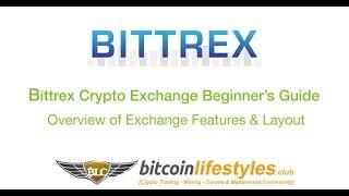 Bittrex Exchange Beginners Guide Layout & Features Overview  Review