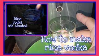 How to make rice vodka