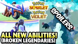 ALL LEAKED ABILITIES Legendary Pokemon are INSANE in Pokemon Scarlet and Violet