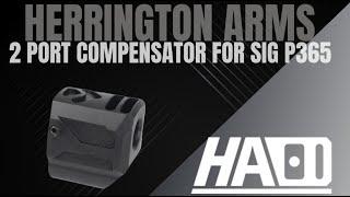 Herrington Arms P365 2 Port Compensator