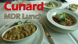 Cunard Lunch Food & Menus at Main Dining Room Queen Mary 2