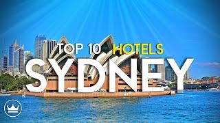 The Top 10 Best Hotels in Sydney Australia 2023