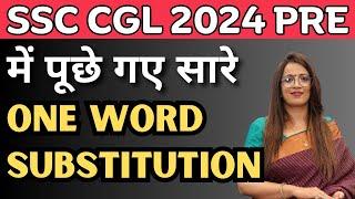 SSC CGL 2024 Pre में पूछे गए सारे One Word Substitution  Vocabulary  English With Rani Maam