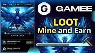 LOOT Mining  Earn Free LOOT  Gamee  Mine and Earn