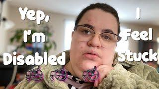 10 THINGS THAT REMIND ME IM DISABLED