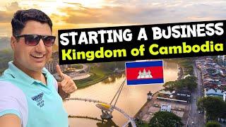 How to Start a Business in Cambodia? Lets Go to Cambodia