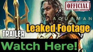 Aquaman official trailer leaked footage  Aquaman footage leaked at CineEurope CinemaCon