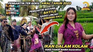 TIDAK KALAH SERU PENGANTIN DAN GADIS SEBENING KACA TIDAK TAHAN UNTUK TIDAK GOYANG  IKAN DALAM KOLAM