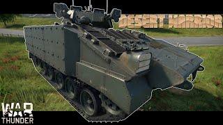 Bradleys lange verschollener Cousin?  Desert Warrior  War Thunder