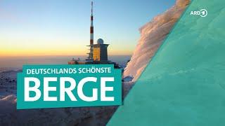 Deutschlands Berge - Zugspitze Brocken Drachenfels und mehr  ARD Reisen