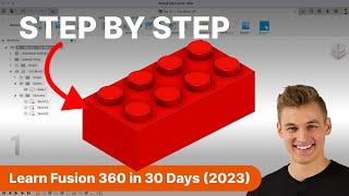 Day 1 of Learn Fusion 360 in 30 Days for Complete Beginners - 2023 EDITION