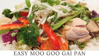 Tasty Moo Goo Gai Pan Recipe in 30 Minutes