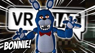 BONNIE TESTS FREDDYS PATIENCE IN VRCHAT - Funny VR Moments FNAF Movie
