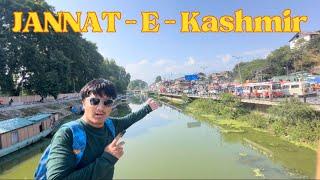 Exploring Jannat - E - Kashmir ️