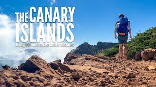 Hiking 100 Miles Across Active Volcanoes in the Canary Islands