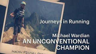 An Unconventional Champion - Michael Wardian