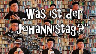 Was ist der Johannistag? Pastor Neunmalklug Folge 13