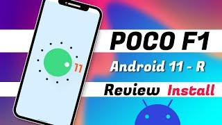 install Android 11 on Poco F1  Google Pixel 4 XL Android 11 ROM for Poco F1 Review and Install