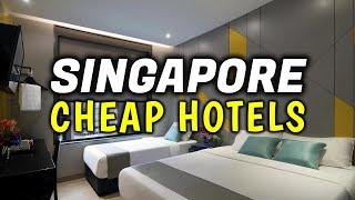 Top 5 Best Budget Cheap Hotels & Accommodation in Singapore