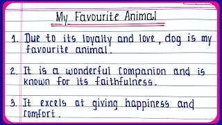 My favourite animal dog essay in English  My favourite animal dog  Essay on My favourite animal