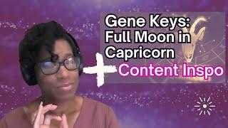 Self-Love Self-Actualization & Spiritual Evolution Gene Key 10 Transit June Full Moon Capricorn