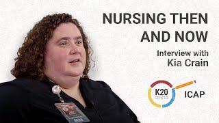 ICAP Nurse Educator Nursing Then and Now