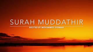 Surah Muddathir - سورة المدثر  Mohammed Othman  English Translation