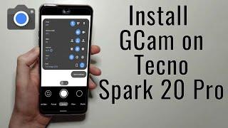 Download GCam 8.5 for Tecno Spark 20 Pro Google Camera APK Port Install