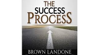 The Success Process Audiobook Brown Landone