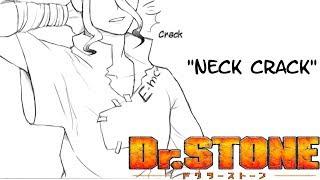 Neck Crack Dr. Stone