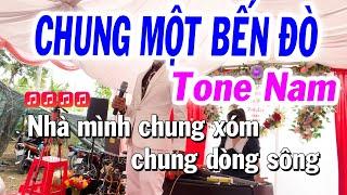 Karaoke Chung Một Bến Đò Tone Nam Cha Cha  Rê # Thứ  Tuyết Nhi Organ