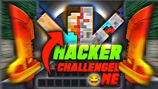 Hacker Challenged Me For 1v1