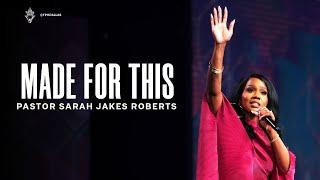 Made For This  Pastor Sarah Jakes Robert