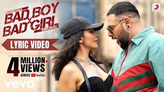 Bad Boy X Bad Girl - Badshah ft. Nikhita Gandhi Mrunal Thakur Official Lyric Video