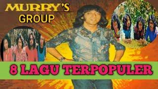 8 Lagu Terpopuler Dari Murrys Group