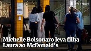 Michelle Bolsonaro leva filha Laura ao McDonald’s