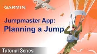 Tutorial – Jumpmaster App Planning a Jump