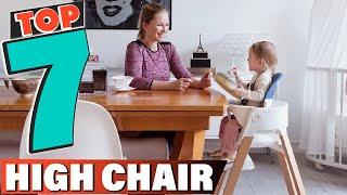 Best High Chairs In 2021 - Top 7 New High Chair Review
