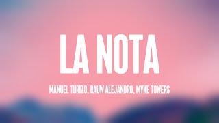 La Nota - Manuel Turizo Rauw Alejandro Myke Towers Lyrics Video 
