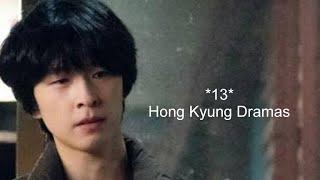 13 Hong Kyung Dramas #kdrama