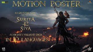 Suriya 42 - Motion Poster  Suriya  Siva  Devi Sri Prasad  Studio Green  UV Creations