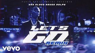 Key Glock Young Dolph - Lets Go Remix Official Visualizer