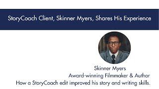 StoryCoach Client Skinner Myers Loves Fictionary