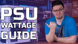 How to pick the right PSU wattage for your Gaming PC