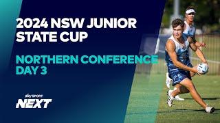 2024 NSW JUNIOR STATE CUP NORTHERN CONFERENCE  DAY 3