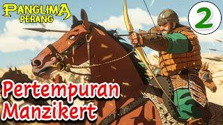 Pertempuran Manzikert Part 2  Panglima Perang Channel