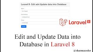 Laravel 8 CRUD 3 Edit and update data into database in laravel 8