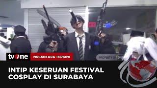 Melihat Keseruan Festival Sakral bagi para Wibu  Nusantara Terkini tvOne